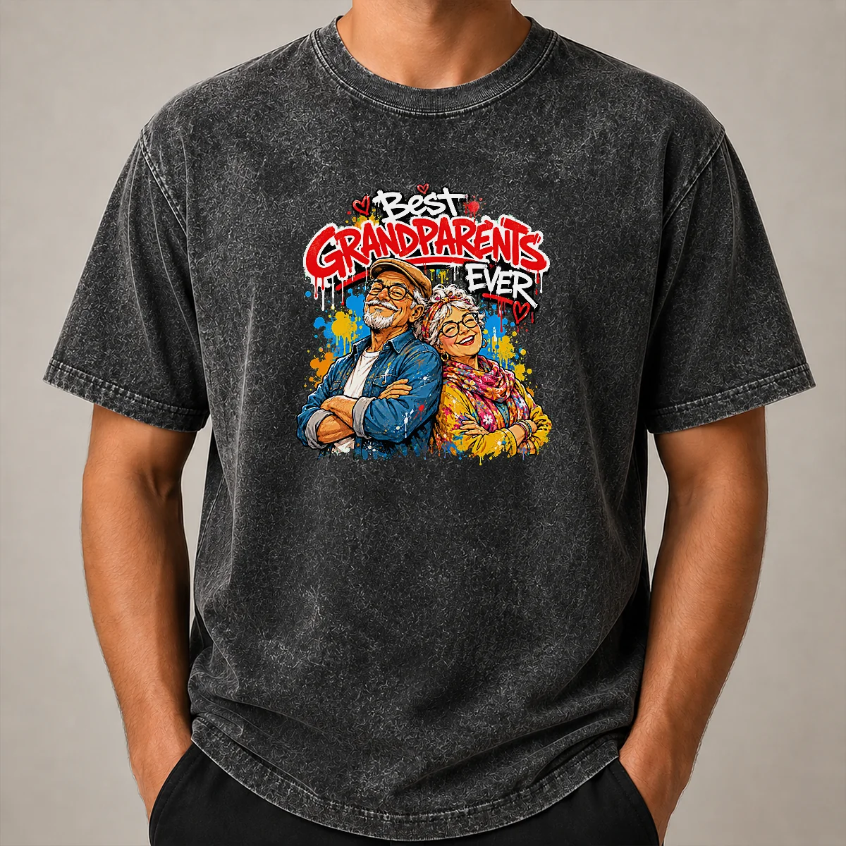 Pretty Hot Grandparents Day Best Grandparents Ever Graffiti Washed T Shirt Pretty Hot Grandparents Day Best Grandparents Ever Graffiti Washed T-Shirt