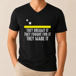 Pretty Hot Uracao Flag They Dreamed It Fought For It V Neck Shirt featuring a comfortable women's fitted design with vibrant flag print
