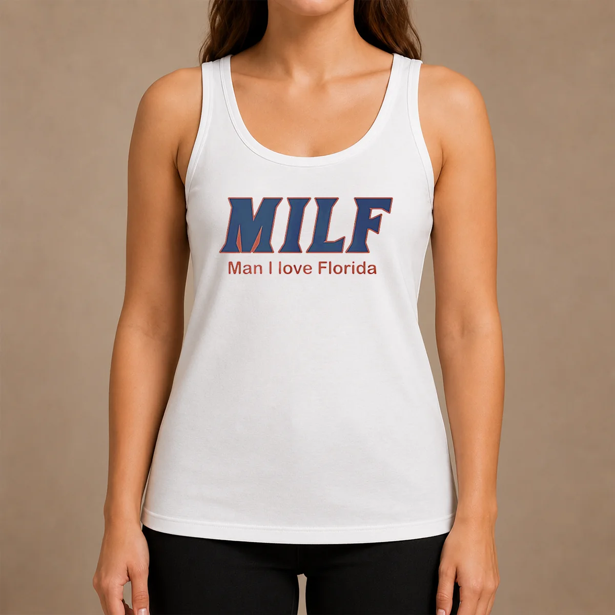 Pretty Milf Man I Love Florida University Of Florida Gators Tank Top Pretty Milf Man I Love Florida University Of Florida Gators Tank Top