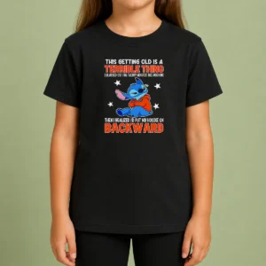 Pretty Stitch This Getting Old Is A Terrible Thing I Blacked Out For Twenty Minutes This Morning Kids T-Shirt