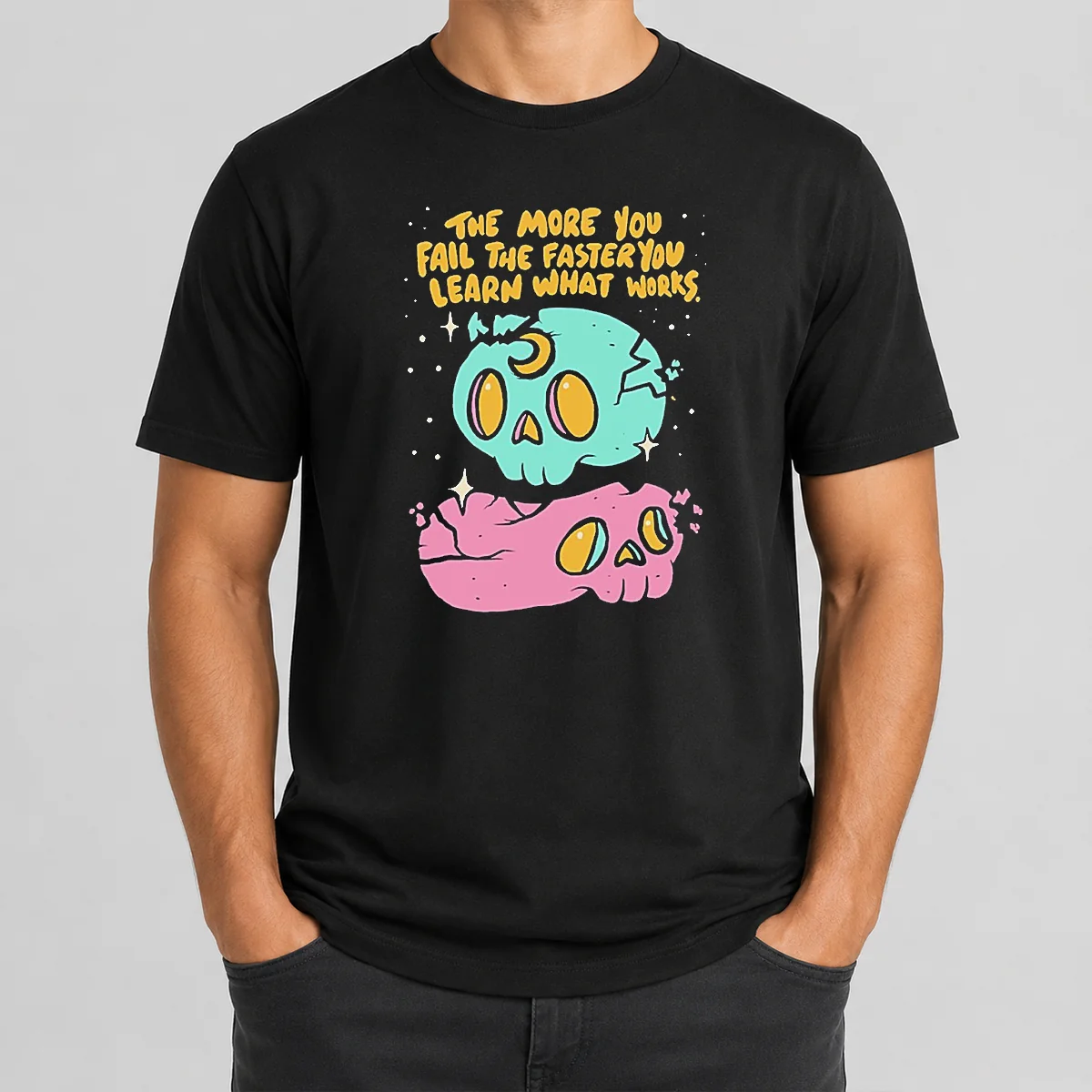 Pretty The More You Fail The Shirt Pretty The More You Fail The Shirt