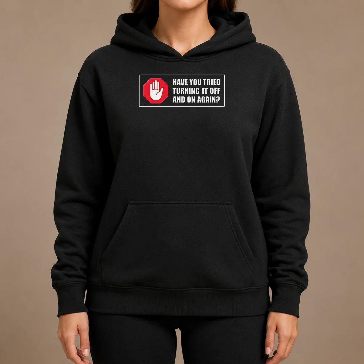 Pretty Turn It Off And On Hoodie Pretty Turn It Off And On Hoodie in black with front graphic design, displayed on a flat lay