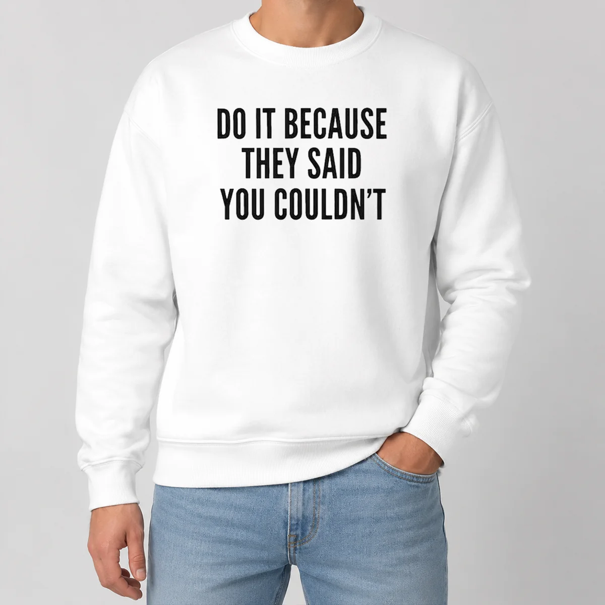 Top Drake Do It Because They Said You Couldn'T Sweater Top Drake Do It Because They Said You Couldn'T Sweater