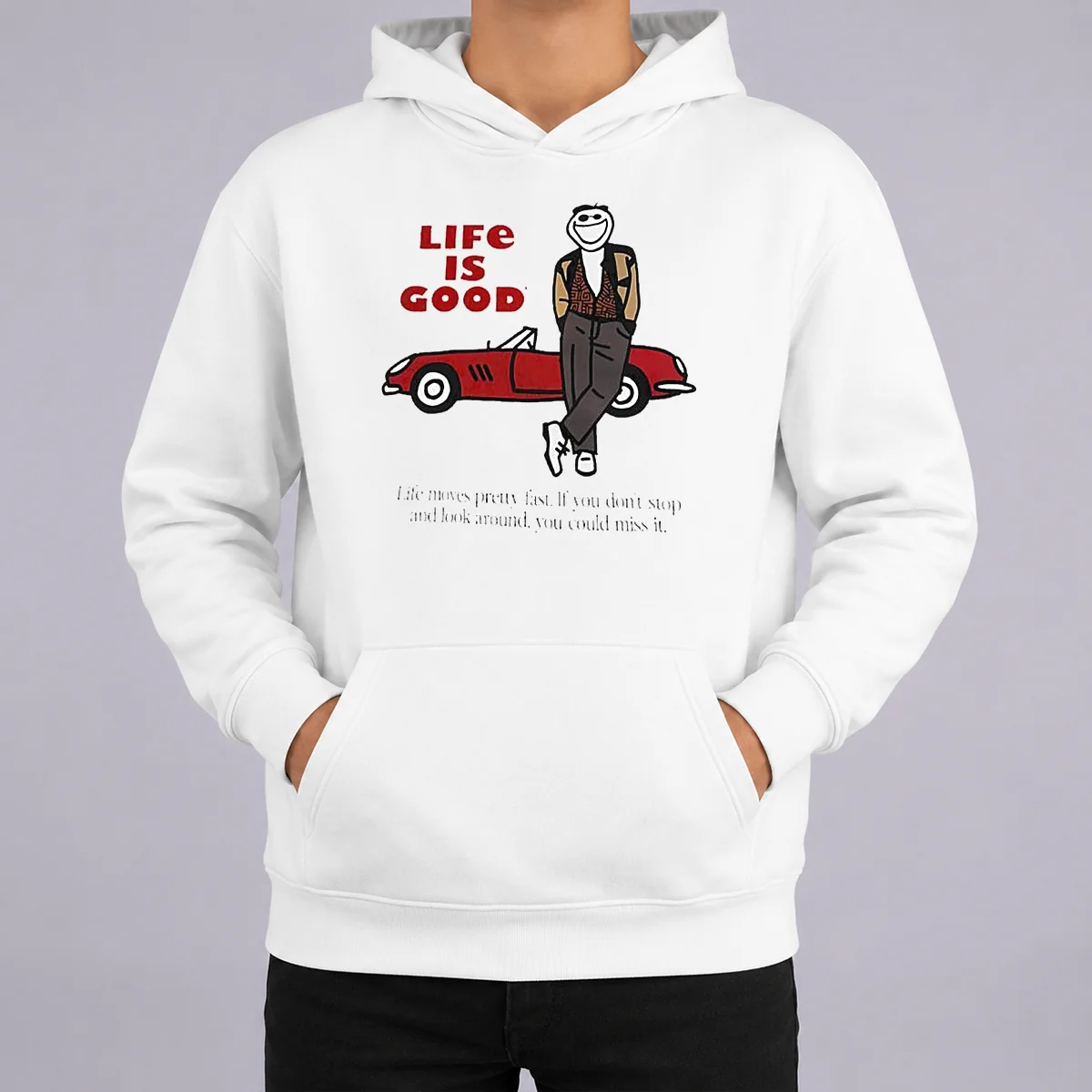 Top Ferris Bueller Life Is Good Life Moves Pretty Fast If You Do Not Stop Hoodie Top Ferris Bueller Life Is Good Life Moves Pretty Fast If You Do Not Stop Hoodie