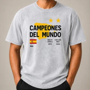Top Spain Campeones Del Mundo 2010 South Africa And 2026 World Cup Washed T-Shirt