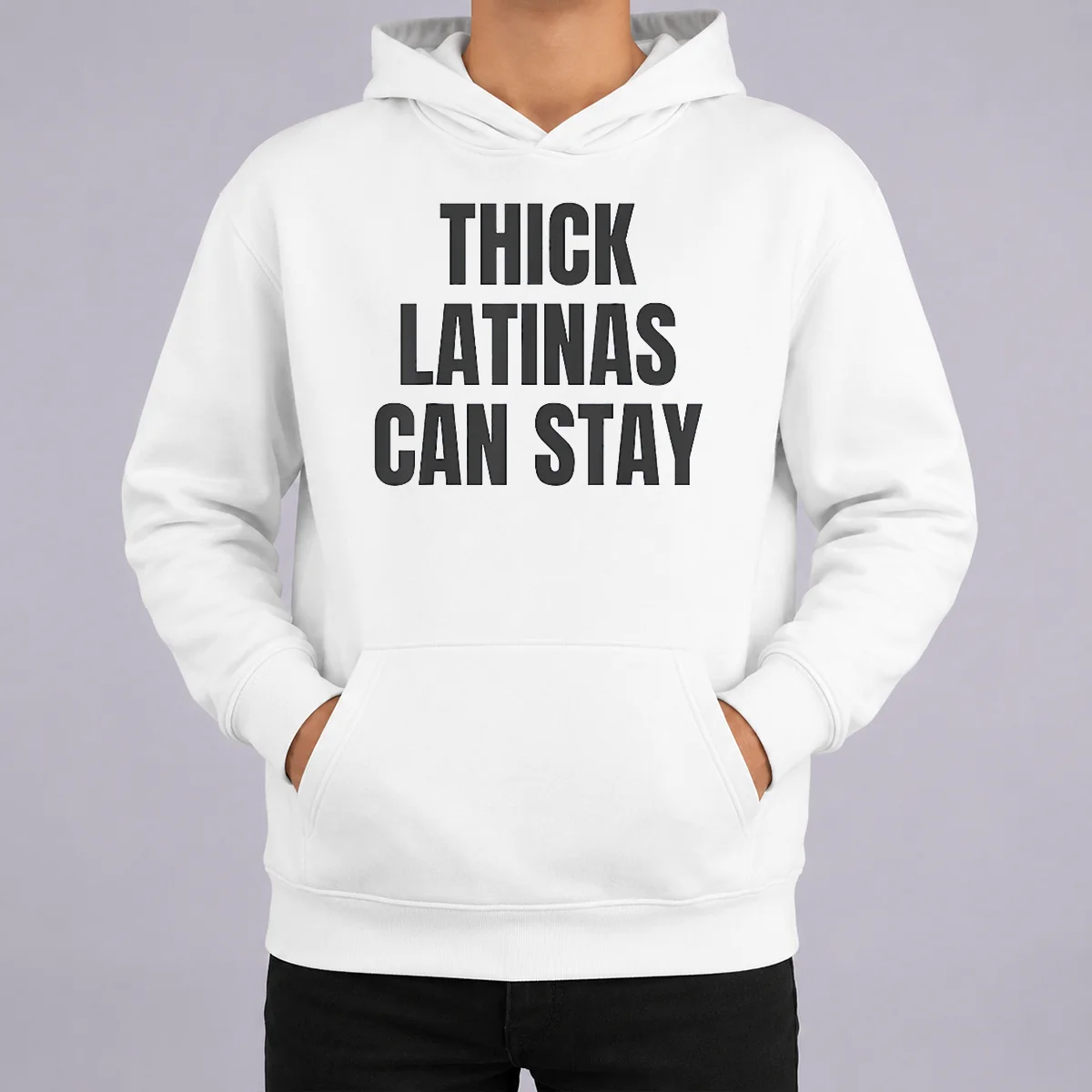 Funny Good Thick Latinas Can Stay Funny Quote Slogan Hoodie Funny Good Thick Latinas Can Stay Funny Quote Slogan Hoodie