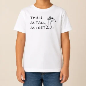 Funny Hot This Is As Tall As I Get Cartoon Dog Humor Kids T-Shirt