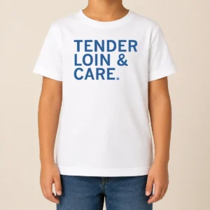 Funny Premium Tender Loin & Care Kids T-Shirt