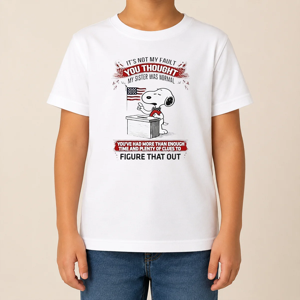 Good Funny Snoopy It'S Not My Fault You Thought My Sister Was Normal Kids T Shirt Good Funny Snoopy It'S Not My Fault You Thought My Sister Was Normal Kids T-Shirt