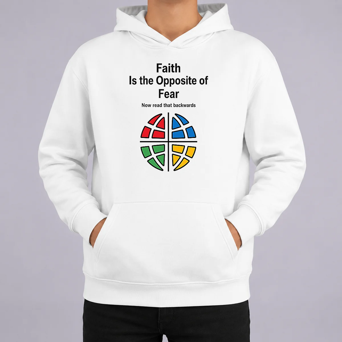 Happy Original Faith Is The Opposite Of Fear Motivational Quote Apparel Hoodie Happy Original Faith Is The Opposite Of Fear Motivational Quote Apparel Hoodie