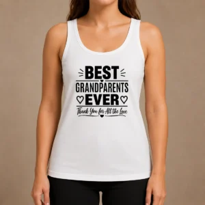 Hot Good Grandparents Day Best Grandparents Ever Minimalist Tank Top