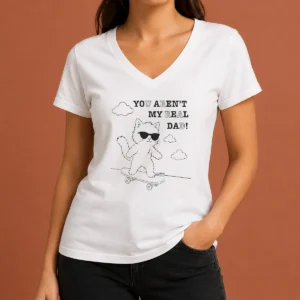 Hot Official You Aren'T My Real Dad Skater Cat Skateboard V-Neck Shirt