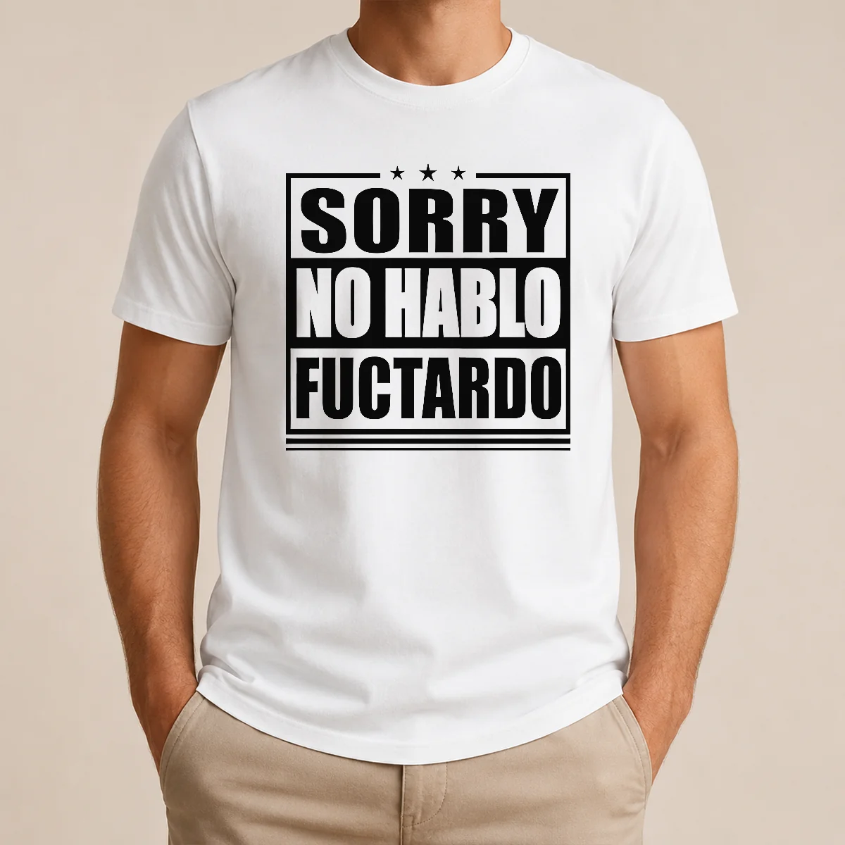 Hot Original Sorry No Hablo Fuctardo Shirt Hot Original Sorry No Hablo Fuctardo Shirt