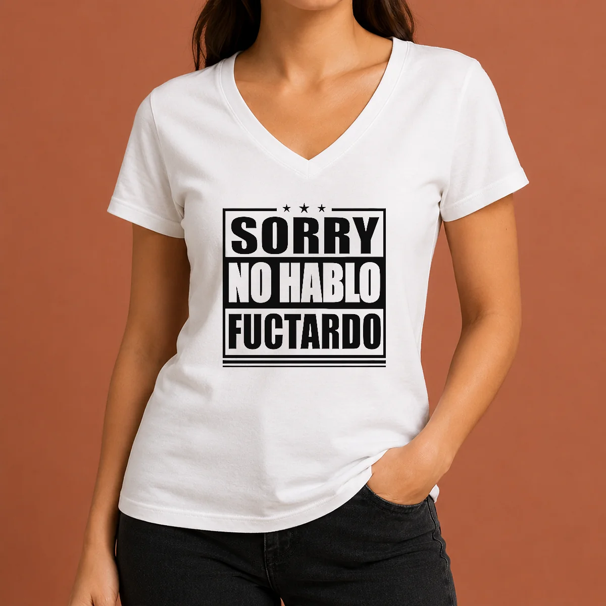 Hot Original Sorry No Hablo Fuctardo V-Neck Shirt Hot Original Sorry No Hablo Fuctardo V-Neck Shirt