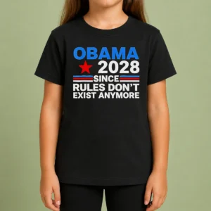 Hot Premium Obama Since Rules Don'T Exist Anymore Kids T-Shirt