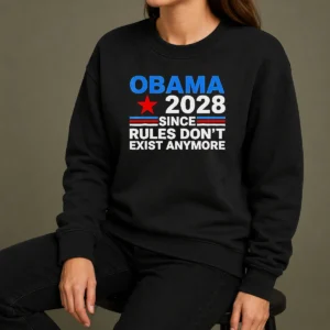 Hot Premium Obama Since Rules Don'T Exist Anymore Sweater