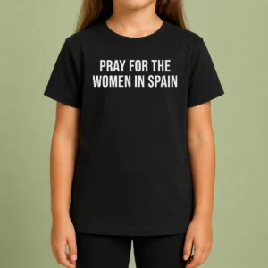 Hot Premium Pray For The Women In Spain Support Solidarity Kids T-Shirt