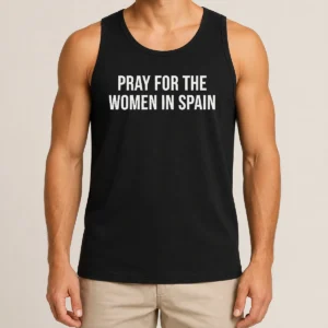 Hot Premium Pray For The Women In Spain Support Solidarity Tank Top