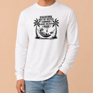 Original Pretty Summer Bank Holiday Stencil For Relaxed Vibes Long Sleeve Shirt