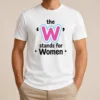 Perfect Premium The W Stands For Women