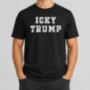 Premium Hot Icky Trump Anti Donald Trump