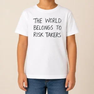 Premium Nice The World Belongs To Risk Takers Kids T-Shirt