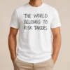 Premium Nice The World Belongs To Risk Takers