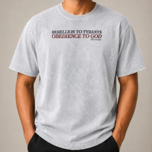 Premium Rebellion To Tyrants Obedience To God By Bell And Oak Washed T-Shirt