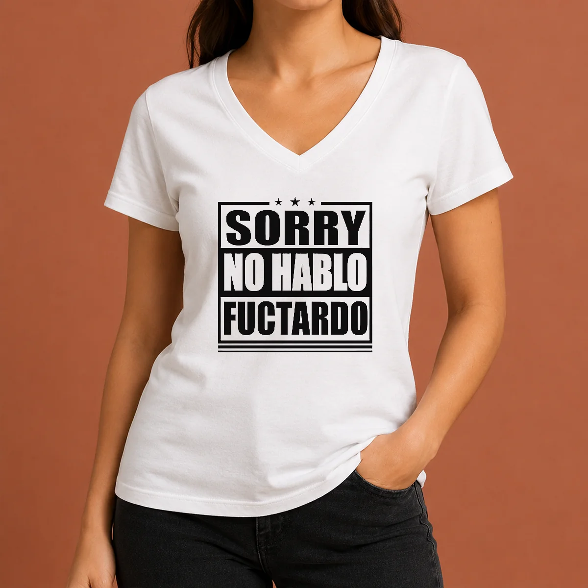 Pretty Good Sorry No Hablo Fuctardo V-Neck Shirt Pretty Good Sorry No Hablo Fuctardo V-Neck Shirt